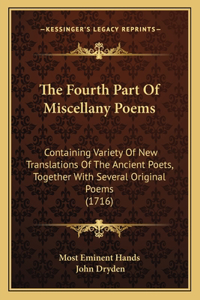 The Fourth Part of Miscellany Poems