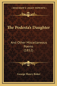 The Podesta's Daughter