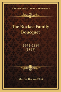 The Bockee Family Boucquet