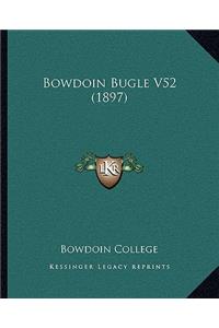 Bowdoin Bugle V52 (1897)