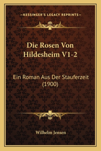 Die Rosen Von Hildesheim V1-2