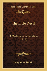 Bible Devil: A Modern Interpretation (1917)