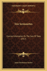 Tree Sermonettes