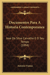 Documentos Para A Historia Contemporanea