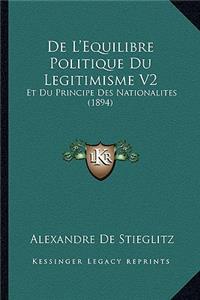 De L'Equilibre Politique Du Legitimisme V2