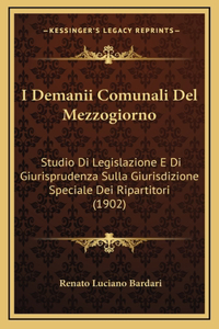 I Demanii Comunali Del Mezzogiorno