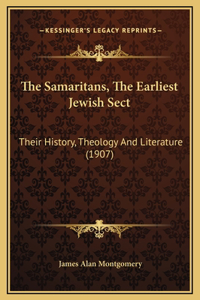 The Samaritans, The Earliest Jewish Sect