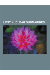 Lost Nuclear Submarines