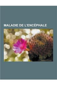 Maladie de L'Encephale