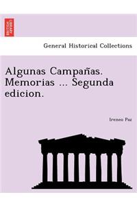 Algunas Campan As. Memorias ... Segunda Edicion.