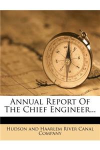 Annual Report of the Chief Engineer...