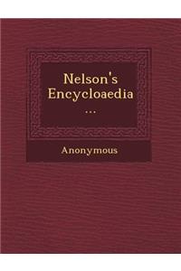 Nelson's Encycloaedia...