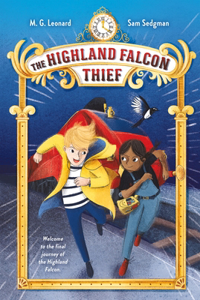 Highland Falcon Thief: Adventures on Trains