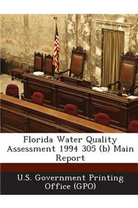 Florida Water Quality Assessment 1994 305 (B) Main Report