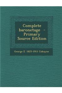 Complete Baronetage