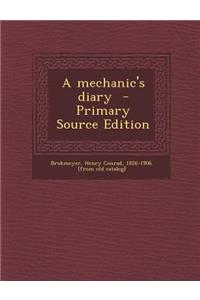 A Mechanic's Diary
