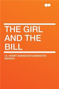 The Girl and the Bill