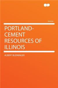 Portland-Cement Resources of Illinois