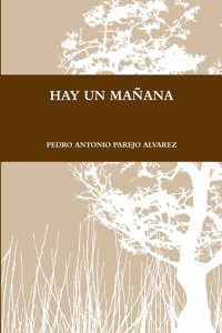Hay Un Manana