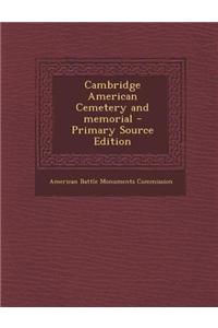 Cambridge American Cemetery and Memorial