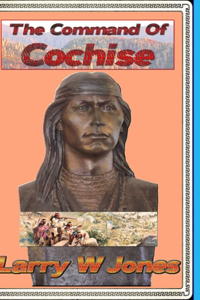Command Of Cochise