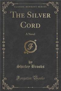 The Silver Cord