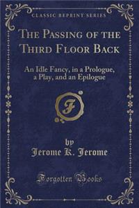 The Passing of the Third Floor Back