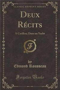 Deux Récits