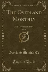 The Overland Monthly, Vol. 66