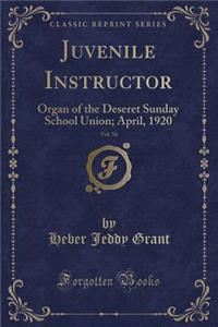Juvenile Instructor, Vol. 56