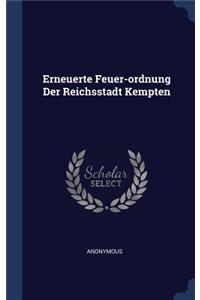 Erneuerte Feuer-ordnung Der Reichsstadt Kempten