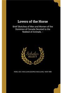 Lovers of the Horse
