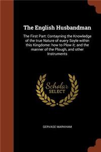 The English Husbandman