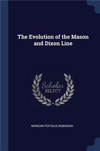 The Evolution of the Mason and Dixon Line
