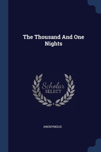 THE THOUSAND AND ONE NIGHTS