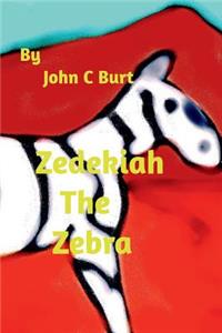 Zedekiah The Zebra.