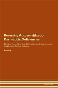 Reversing Autosensitization Dermatitis