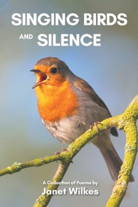 Singing Birds and Silence