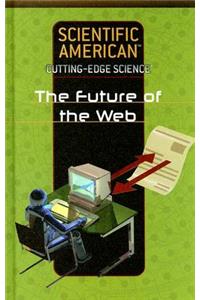 The Future of the Web