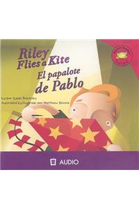 Riley Flies a Kite/El Papalote de Pablo