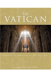 The Vatican: Secrets and Treasures of the Holy City