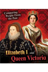 Elizabeth I and Queen Victoria