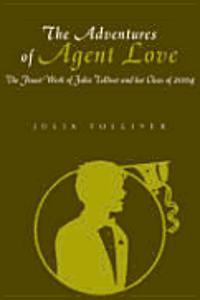 Adventures of Agent Love