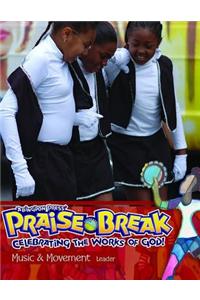 Vacation Bible School (Vbs) 2014 Praise Break Music & Movement Leader