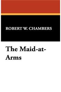 The Maid-At-Arms