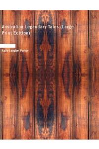 Australian Legendary Tales