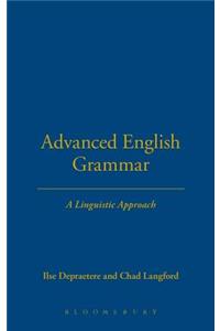 Advanced English Grammar: A Linguistic Approach