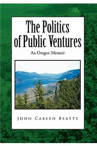 The Politics of Public Ventures