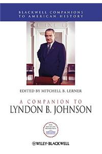 A Companion to Lyndon B. Johnson