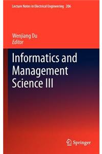 Informatics and Management Science III